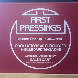 First Pressings: Rock History as Chronicled in Billboard Magazine. Volume One 1948-1950 & Volume Two 1951-1952